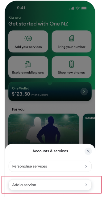 My One NZ App Accounts & Services Select Add a service
